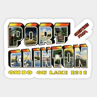 Greetings from Port Clinton Sticker